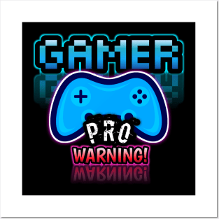 Gamer Pro Warning Posters and Art